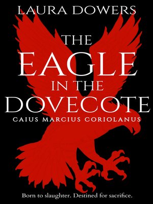 cover image of The Eagle in the Dovecote